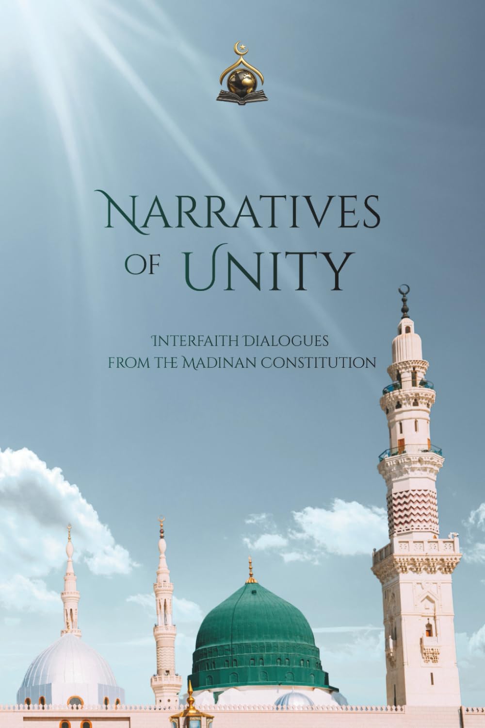 Narratives of Unity: Interfaith Dialogues from the Madinan Constitution