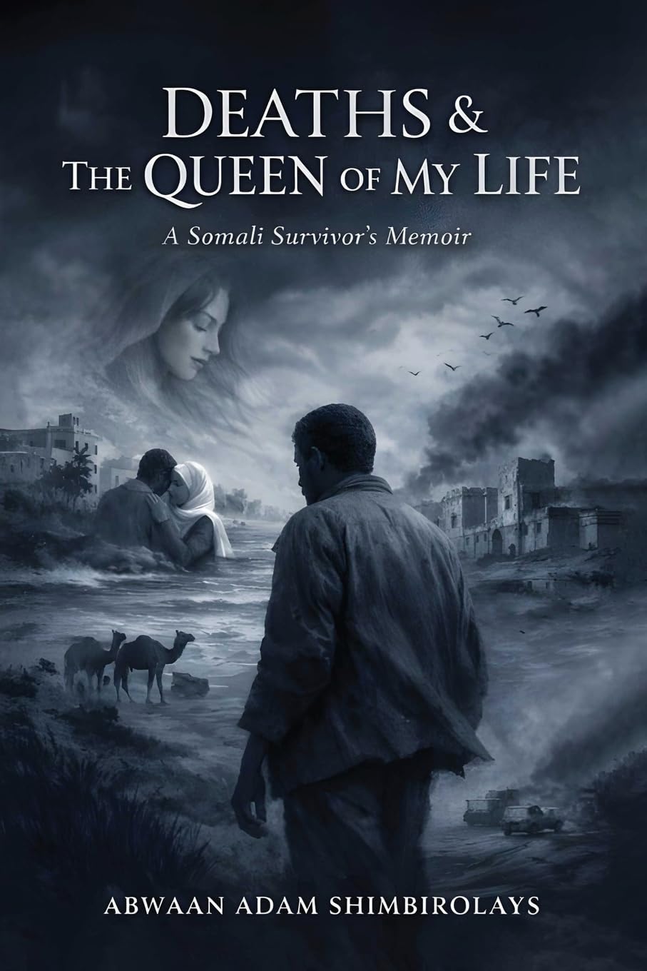 DEATHS & THE QUEEN OF MY LIFE