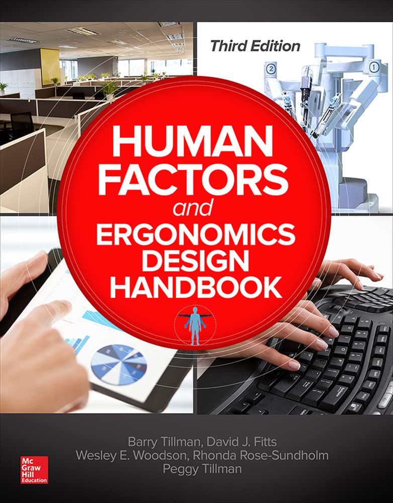 Human Factors and Ergonomics Design Handbook Hardcover – Illustrated, May 9, 2016