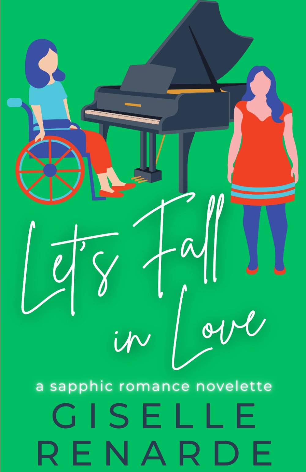 Let's Fall in Love: A Sapphic Romance Novelette