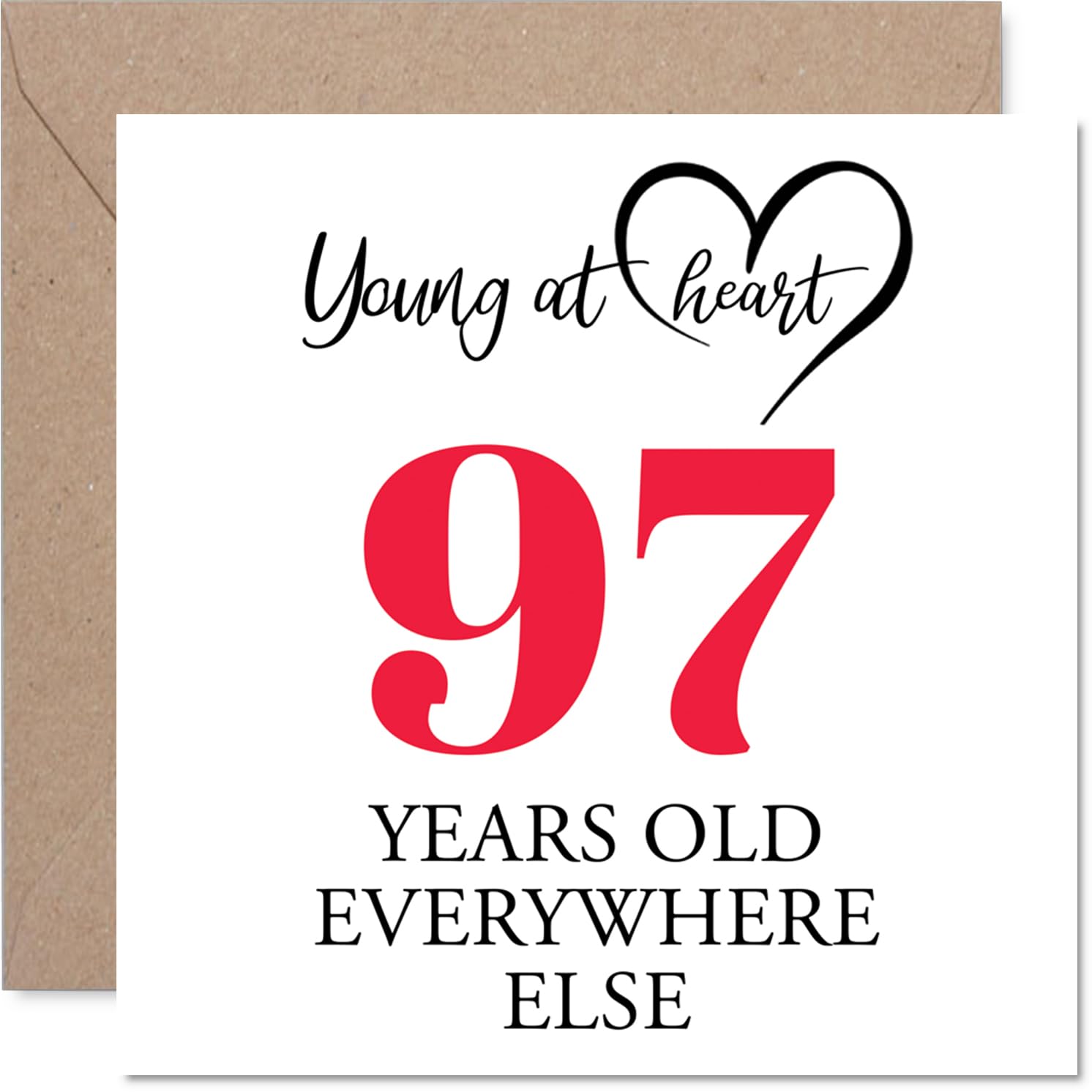 97th Birthday Cards for Men Women - Young at Heart - Happy Birthday Card for 97 Year Old Man Woman Auntie Nanny Nan Wife, 145mm Bday Greeting Cards