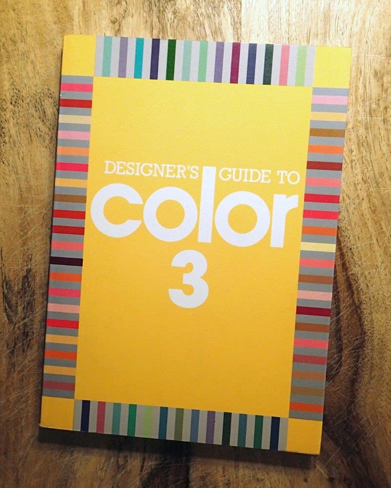 Designer's Guide to Color 3: Bk. 3