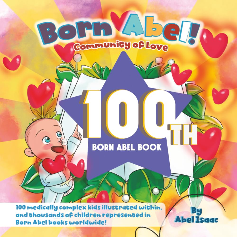 Community of Love: The 100th Born Abel Book