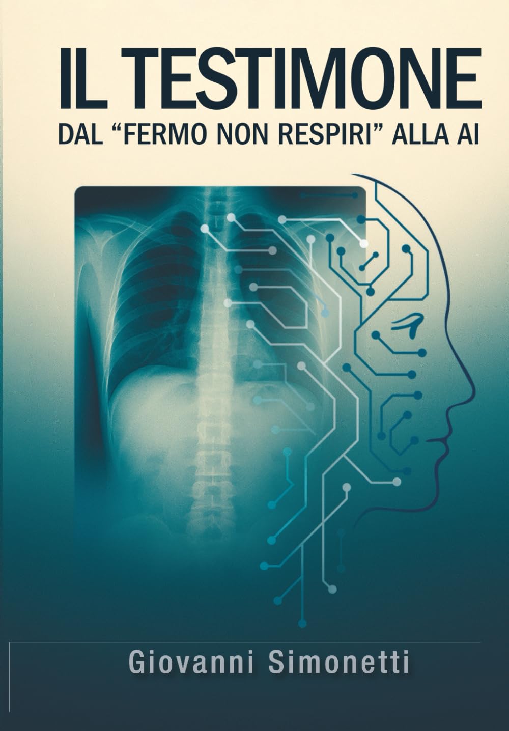 IL TESTIMONE: DAL "FERMO NON RESPIRI" ALLA AI