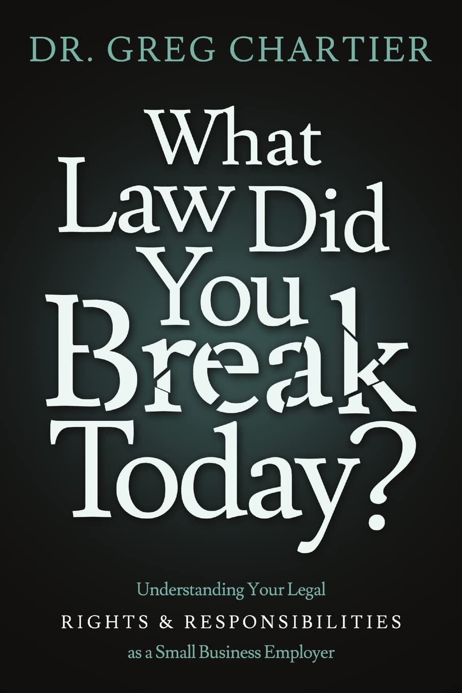 Which Law Did You Break Today?