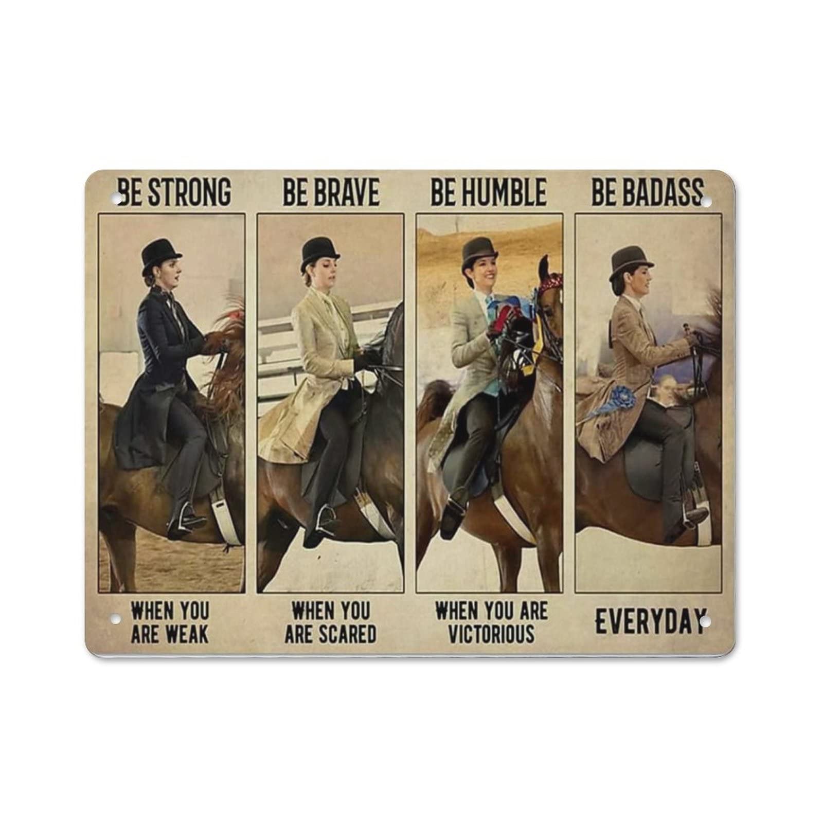 AOOEDM Horses Style,Be Brave Be Humble Wall Metal Tin Sign for Home Bar Pub Kitchen Wall Art Deocr Man Cave Vintage Metal Sign Poster Plaque Signs Quotes Sign