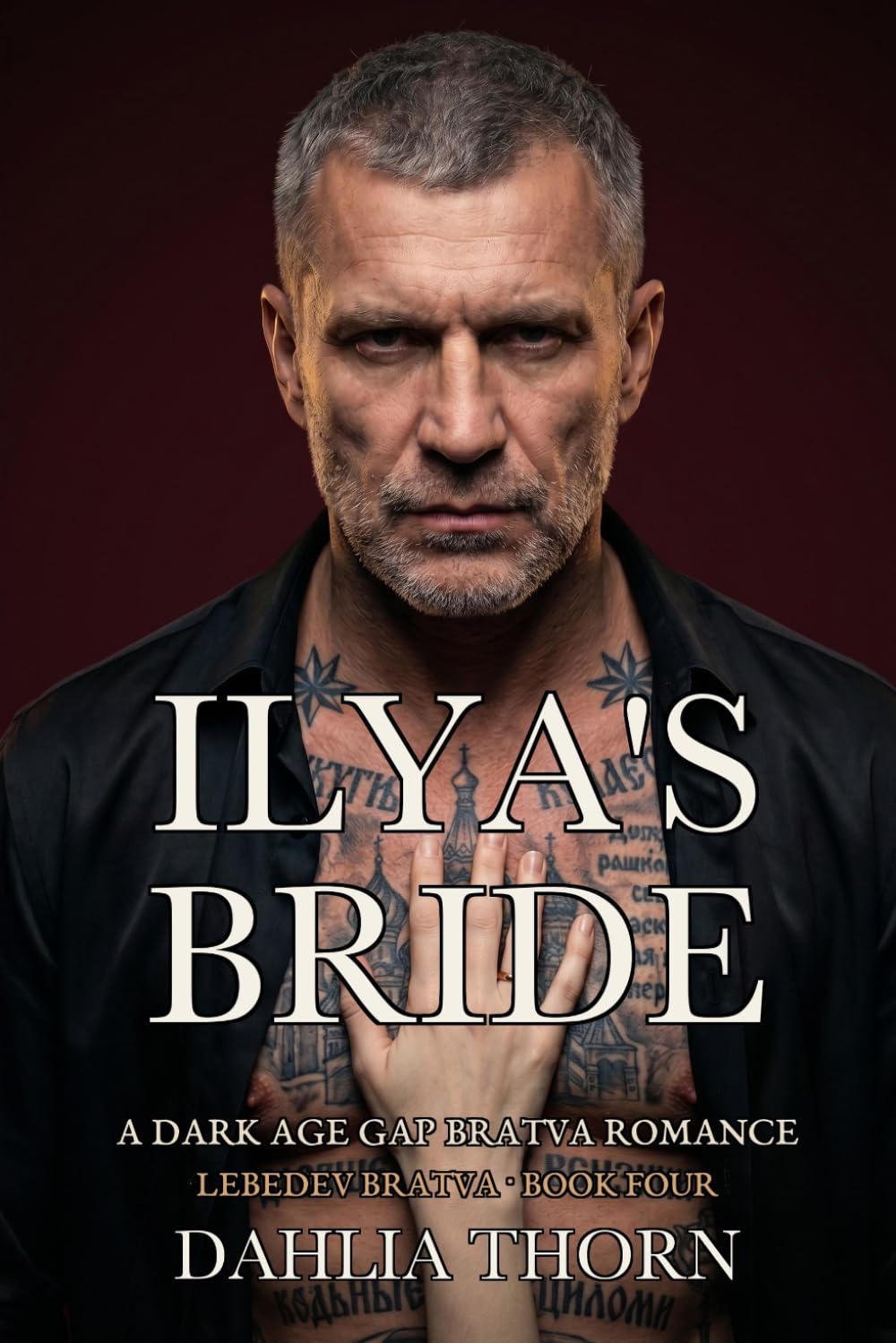 Ilya's Bride: A Dark Age Gap Bratva Romance (Lebedev Bratva - A Dark Bratva Romance Series)
