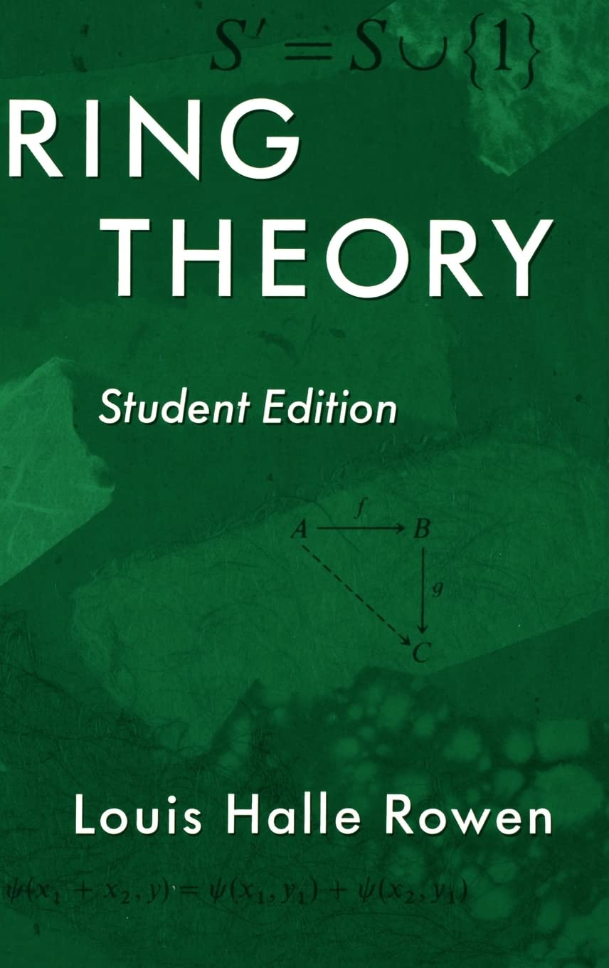 Ring Theory, Student Edition