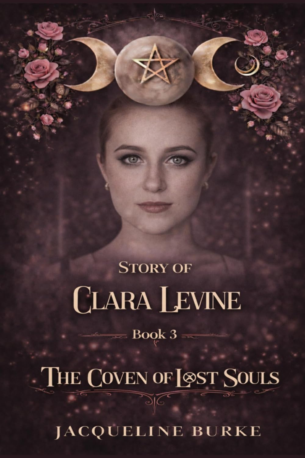 The Coven of Lost Souls - Story of Clara Levine - Book 3