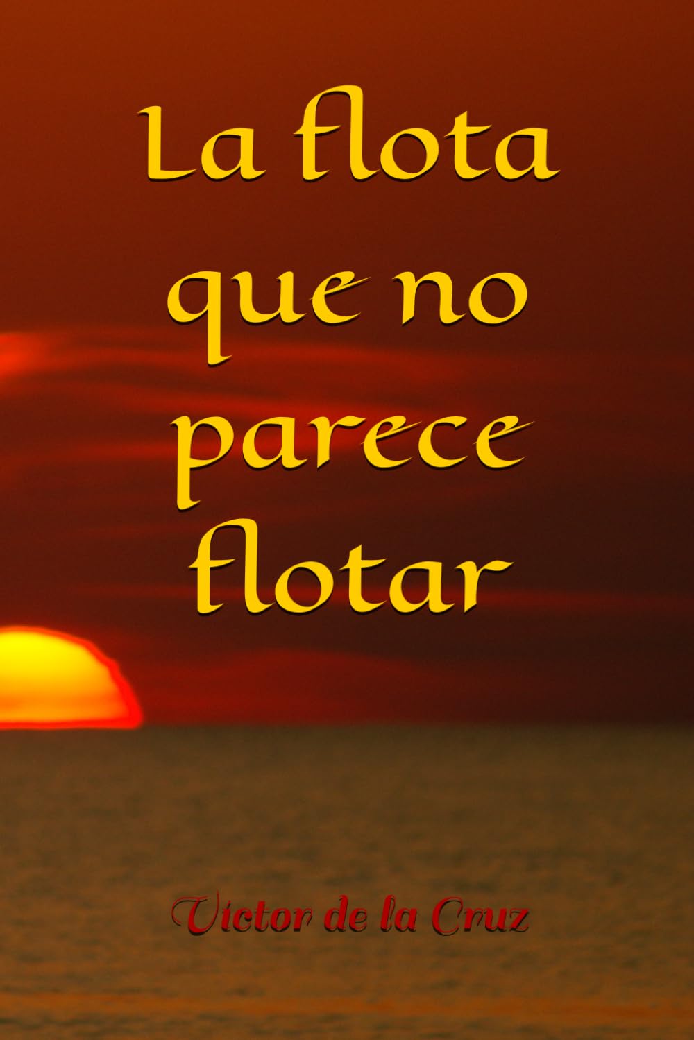La flota que no parece flotar
