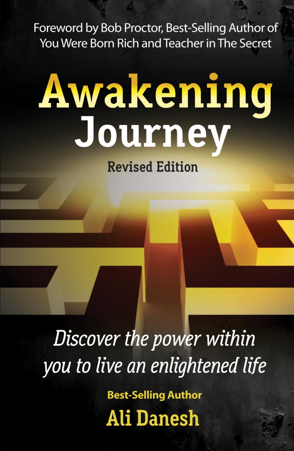 Awakening Journey: Discover the Power Within You to Live an Enlightened Life