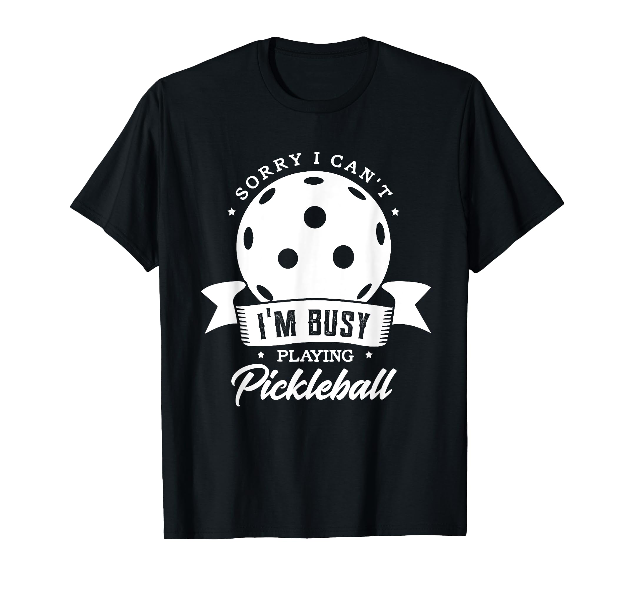 Busy Playing Pickleball Player Funny T-Shirt