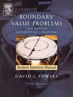 Student Solutions Manual to Boundary Value Problems and Partial Differential Equations