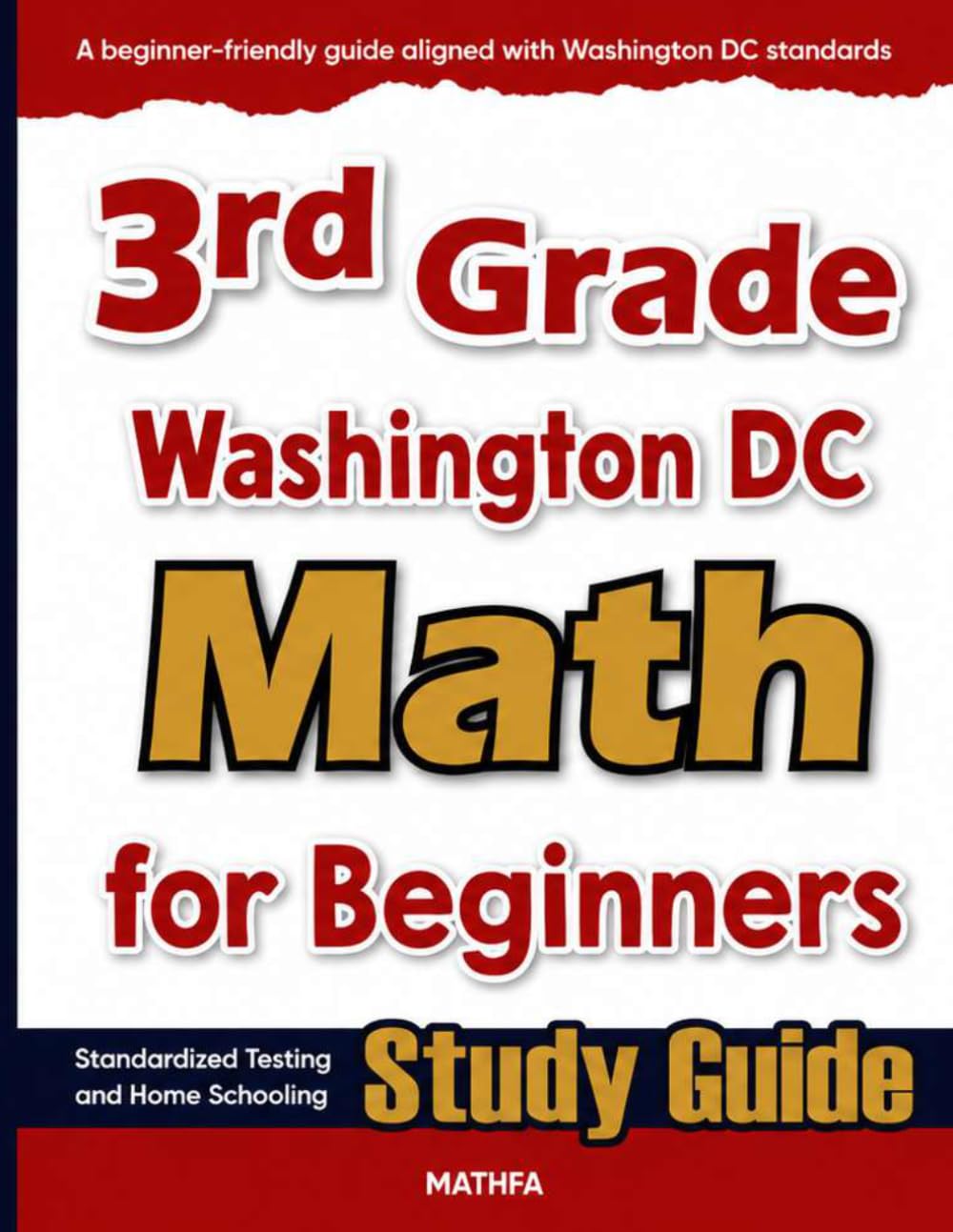 3rd Grade Washington DC Math for Beginners: Standardized Testing and Home Schooling Study Guide