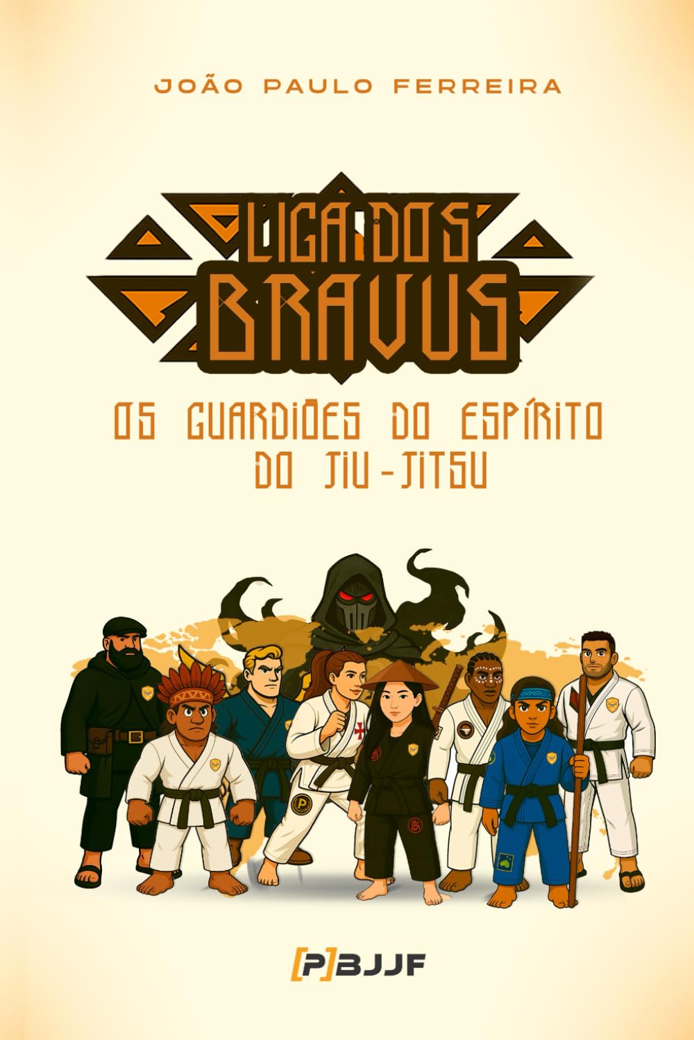 Liga dos Bravus: Os Guardiões do Espírito do Jiu-Jitsu