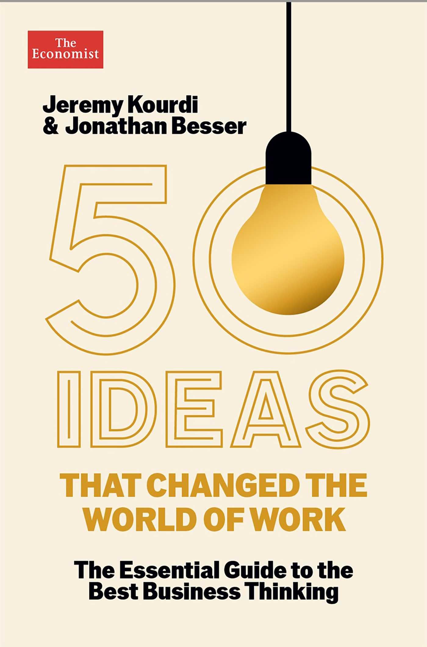 50 Ideas That Changed the World of Work