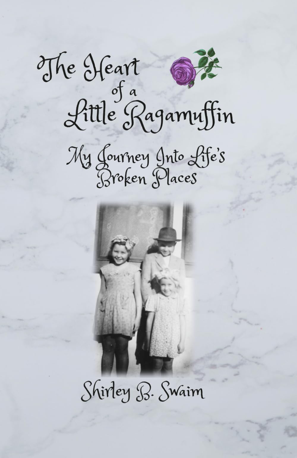 The Heart of a Little Ragamuffin: My Journey Through Life's Broken Places
