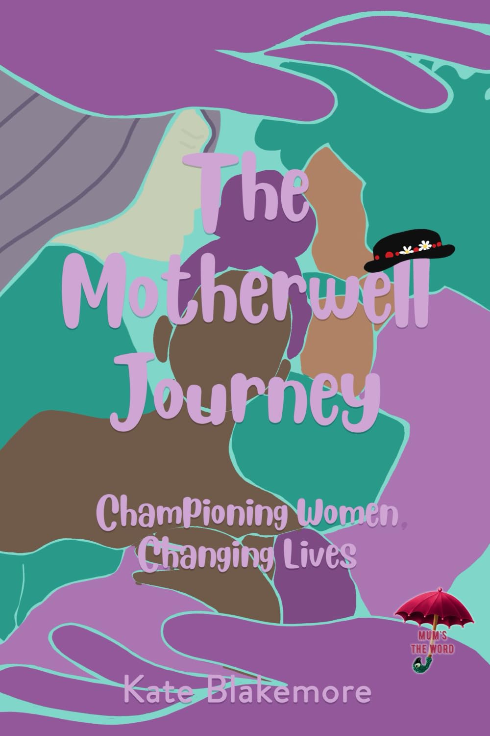 The Motherwell Journey (Mum's The Word)