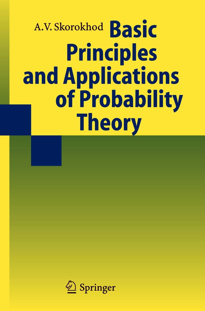 Basic Principles and Applications of Probability Theory: Amazon.co