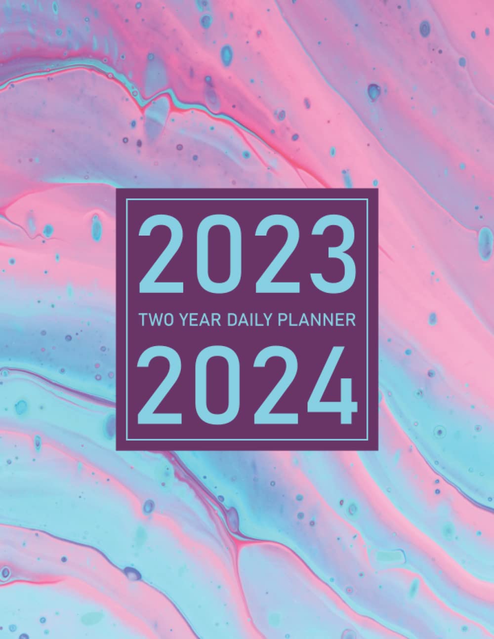 2023-2024 TWO YEAR DAILY PLANNER: 2023-2024 Two Year Plan Ahead Daily Planner | 2 Year Calendar Schedule Organizer | Nifty Calendar With Marble Water ... Agenda Notebook | Large Size 8.5 x 11