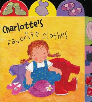 Board book Charlotte's Favorite Clothes Book