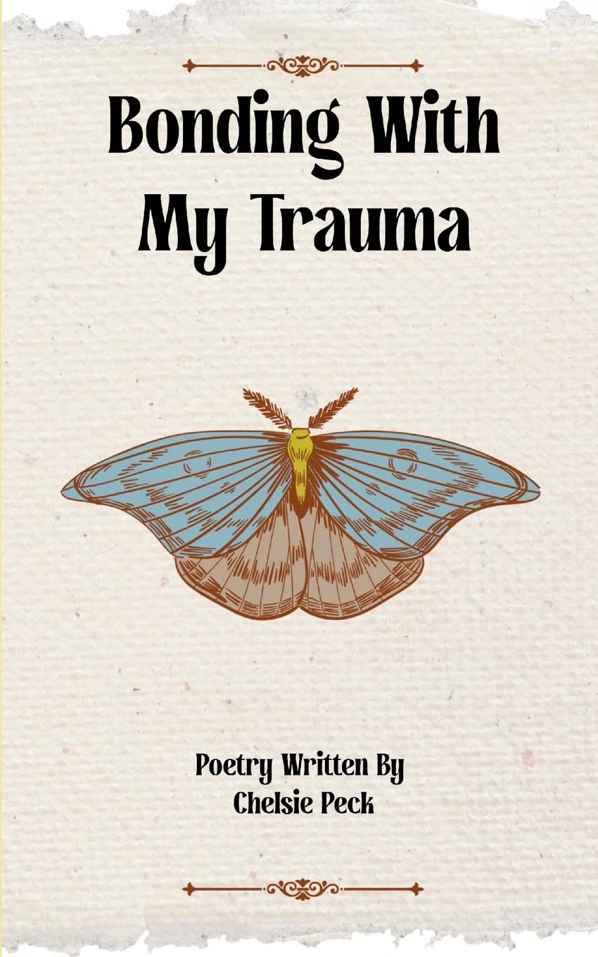 Bonding With My Trauma (Edition1st)