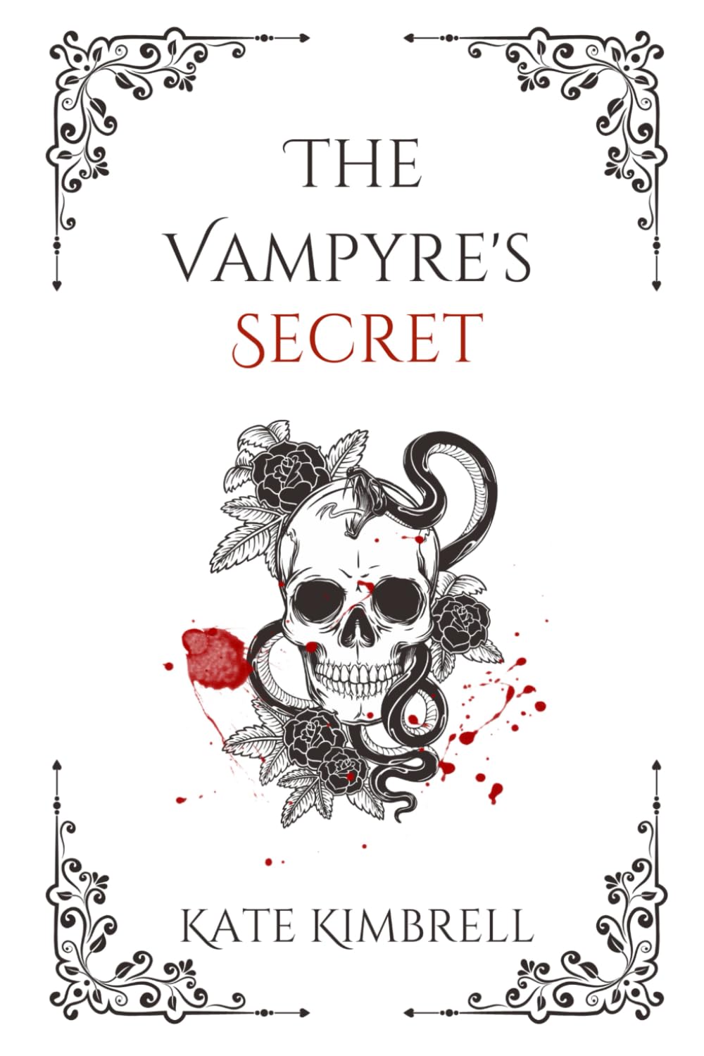 The Vampyre's Secret (The Vampyre Trilogy)
