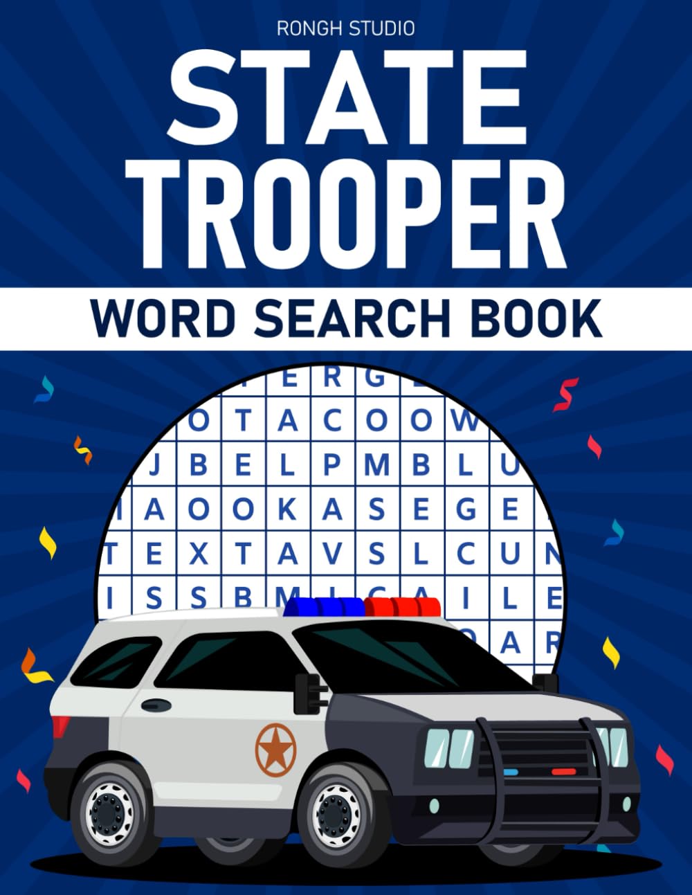 State Trooper Word Search Book: A Puzzle Book With Theme of State Trooper Terms