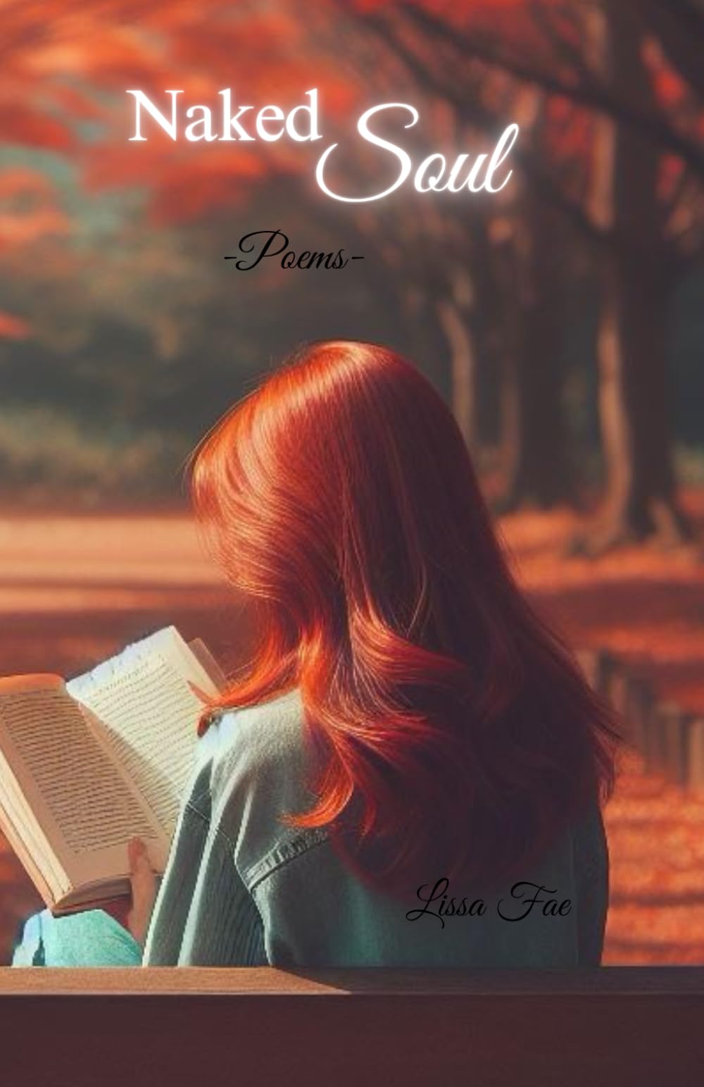 Naked Soul: -Poems-