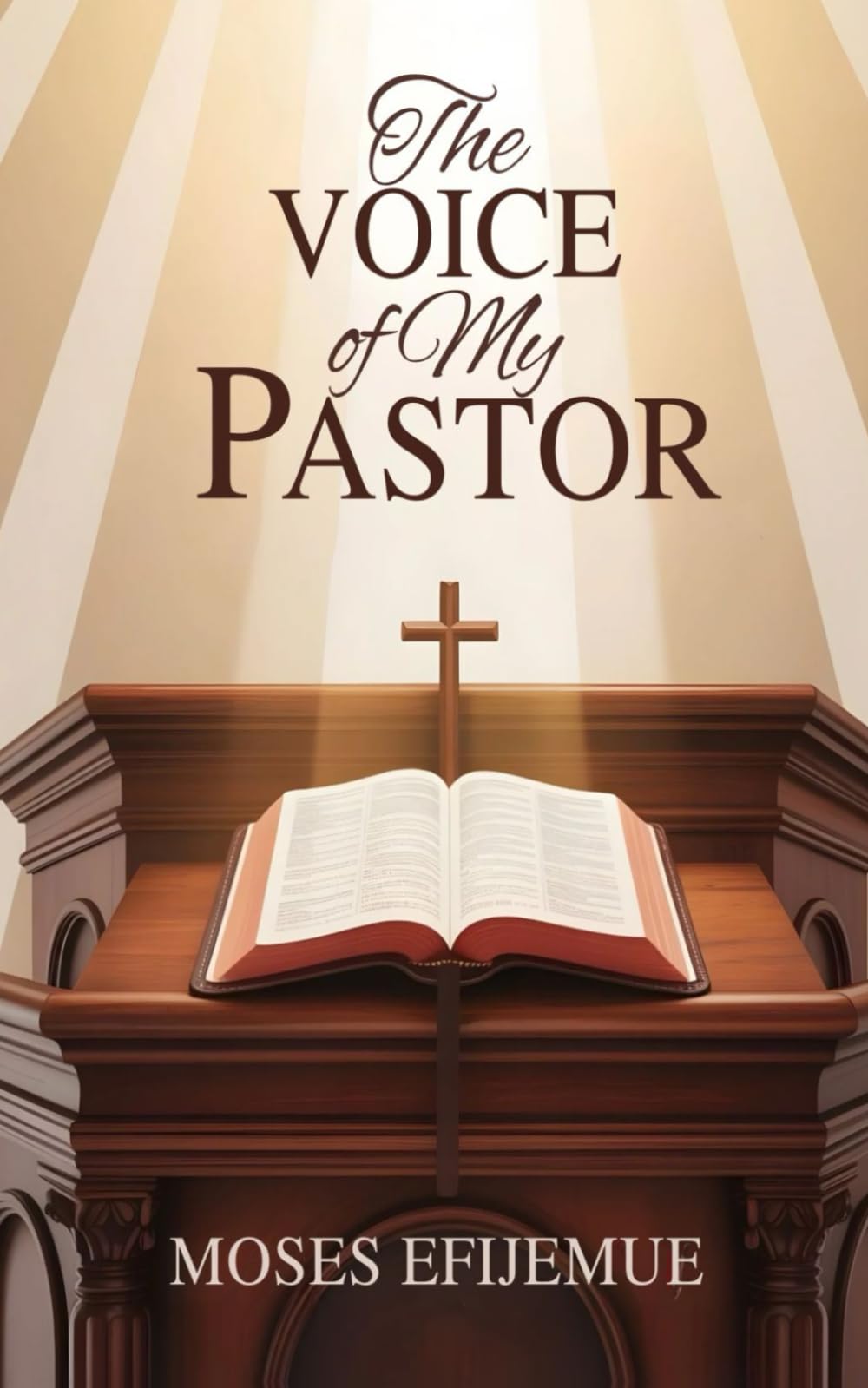 THE VOICE OF MY PASTOR