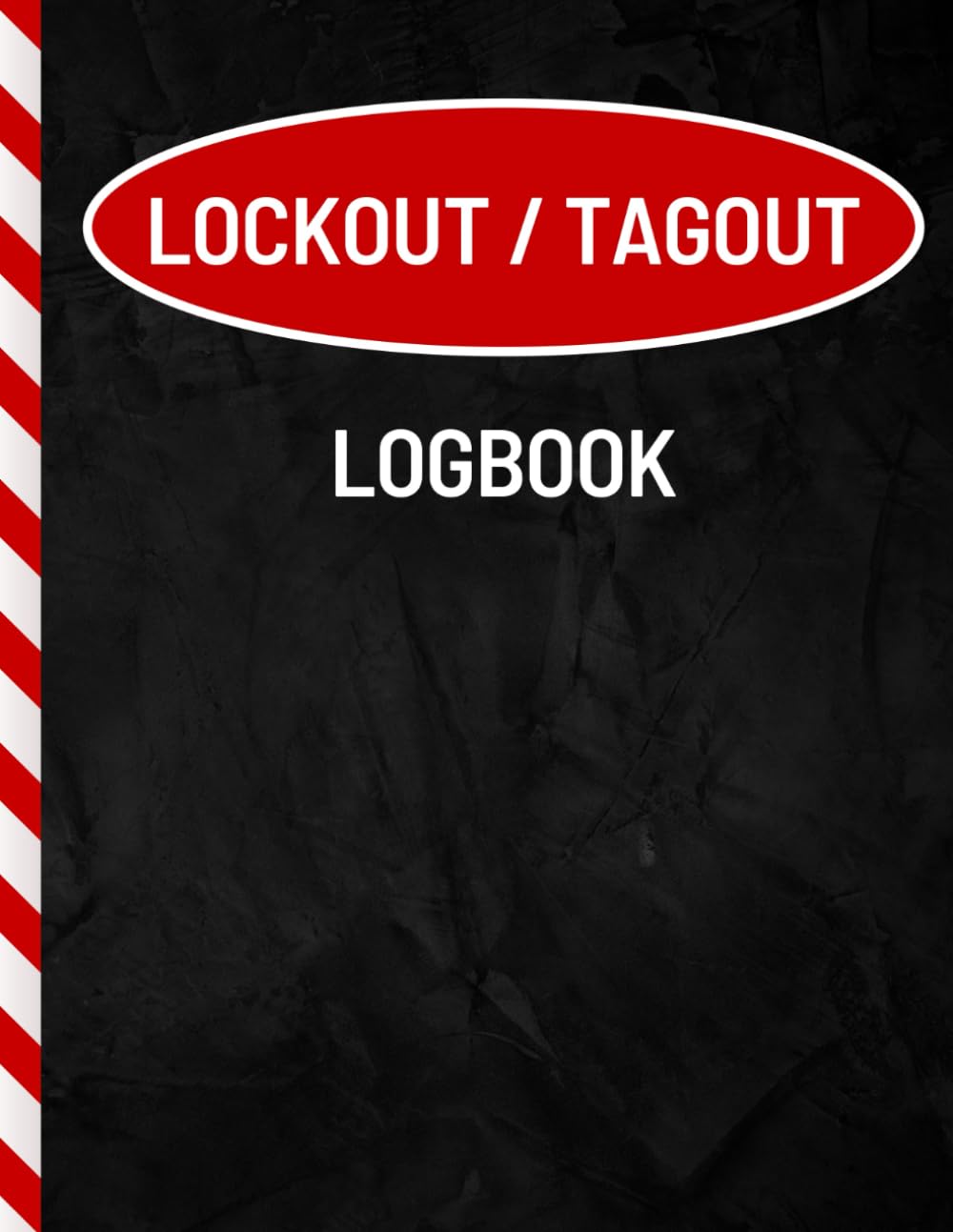Lockout Tagout Logbook: Simple and Transparent Lockout Record Log ...