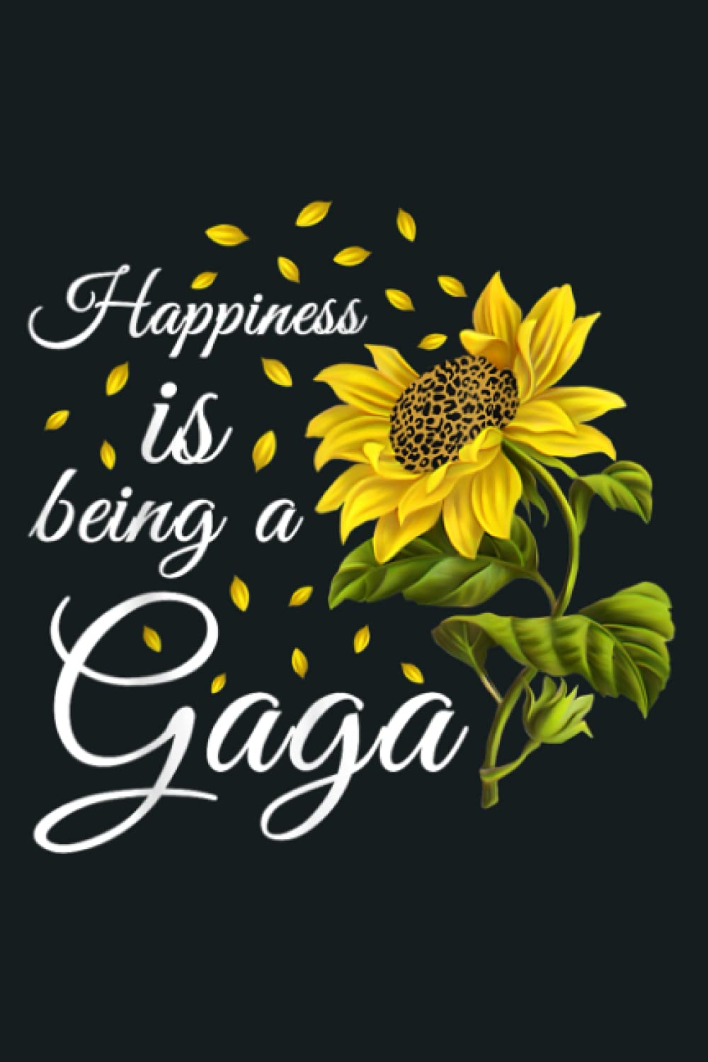 Womens Happiness Is Being A Gaga Sunflower Grandma: notebook, notebook journal beautiful , simple, impressive,size 6x9 inches, 114 paperback pages