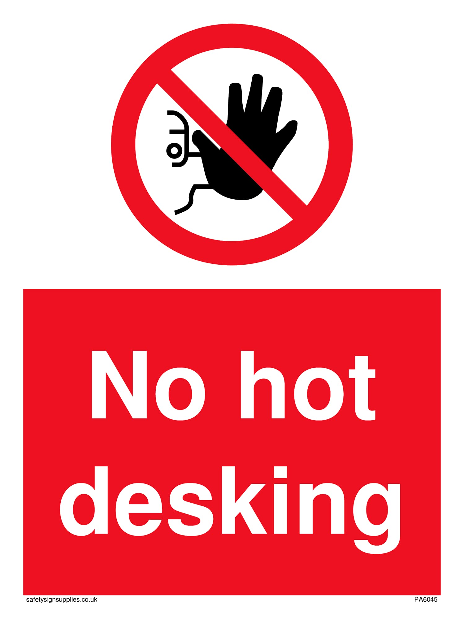 Pack of five - No hot desking Sign - 150x200mm - A5P