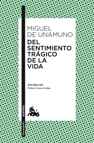 Del sentimiento trágico de la vida (Clásica) Del sentimiento trágico de la vida (Clásica)