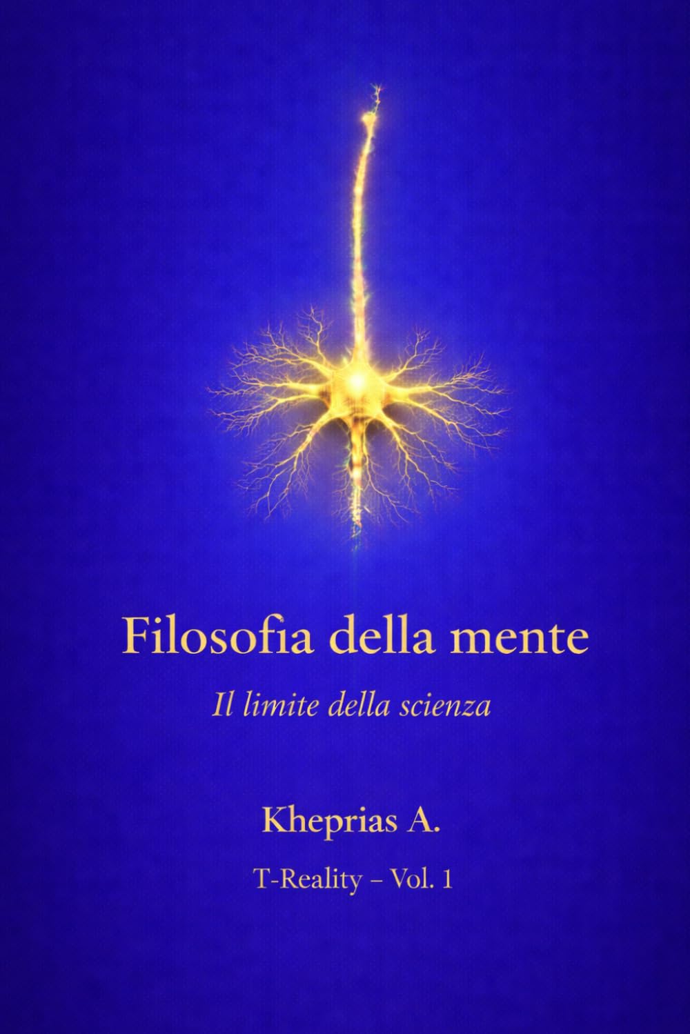 Il Limite Ontologico del Riduzionismo: Struttura e limiti della spiegazione riduttiva nella filosofia della mente contemporanea (T-Reality – Filosofia della Mente e Neuro Filosofia)