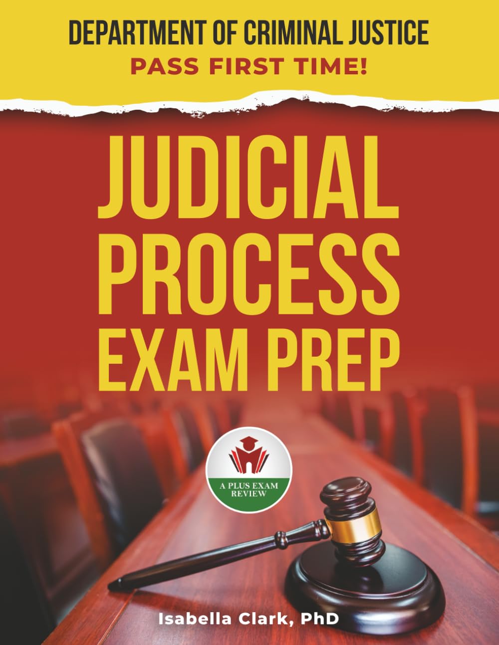 JUDICIAL PROCESS EXAM PREP