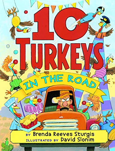 10 Turkeys In The Road 10 Turkeys In The Road