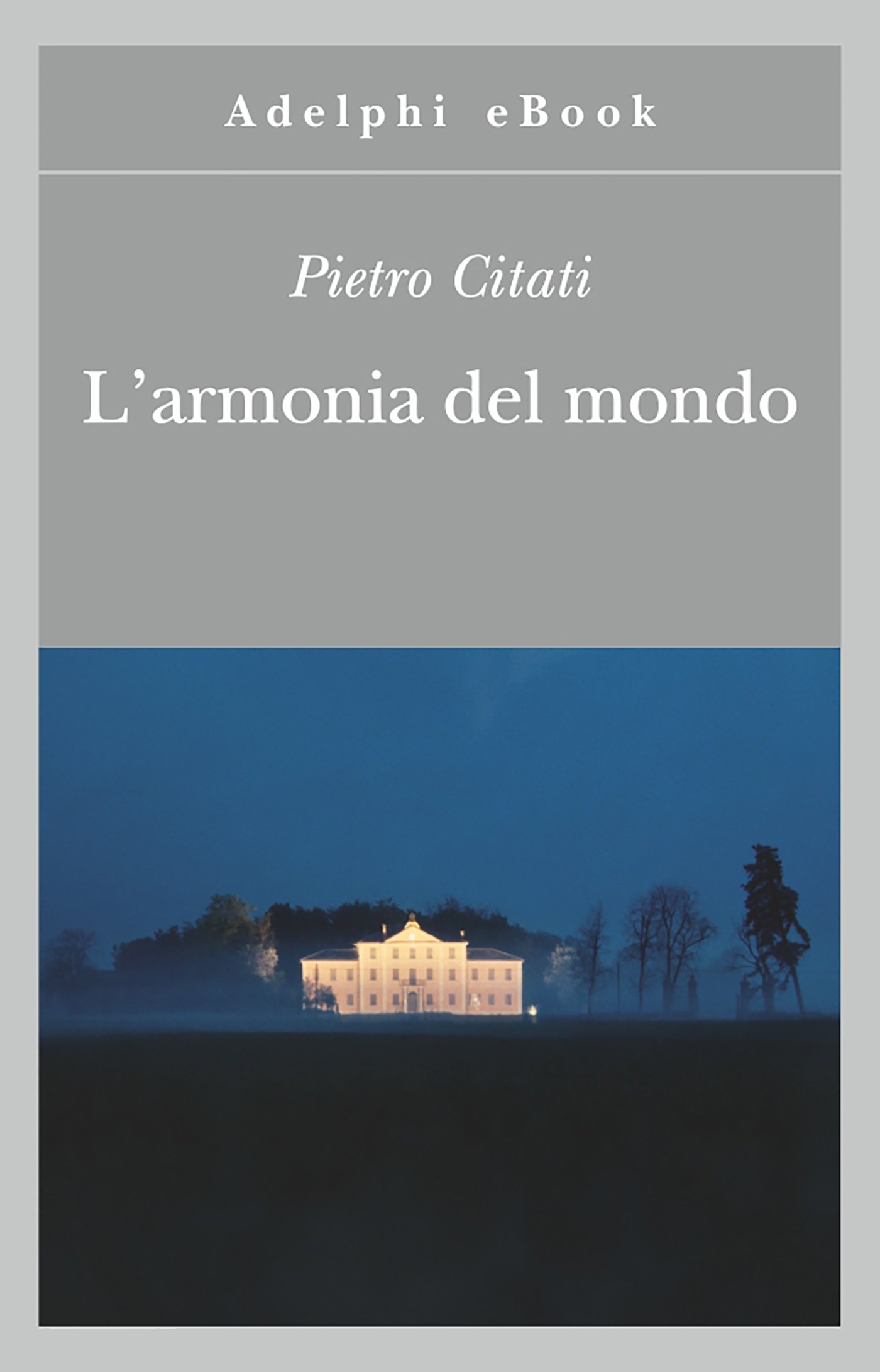 L'armonia del mondo (Gli Adelphi Vol. 486) (Italian Edition)