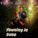  Yawning in Tune