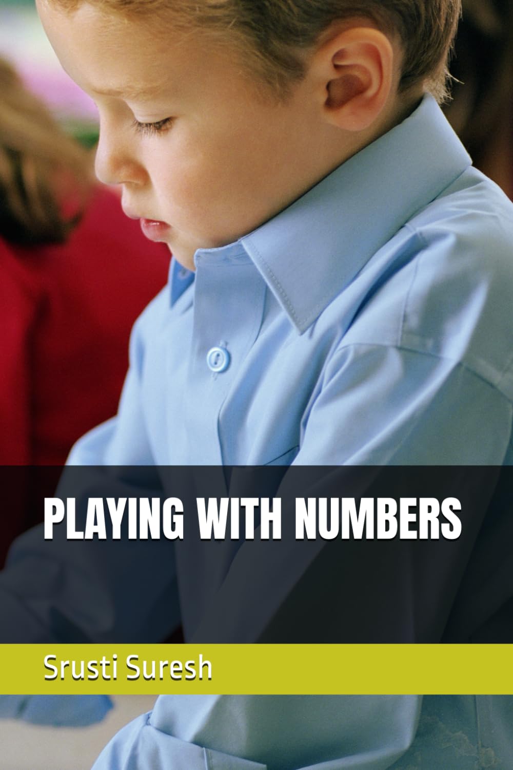 PLAYING WITH NUMBERS