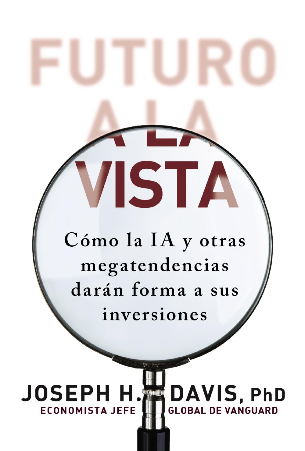 Futuro a la vista: Cómo la IA y otras megatendencias darán forma a las inversiones (TÍTULOS ESPECIALES)