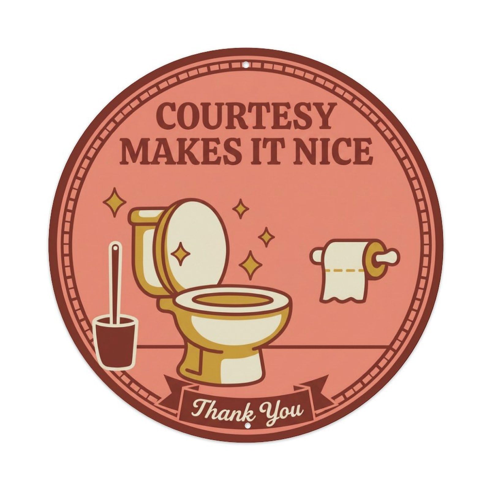 Metal Tin Sign Toilet Clean Bathroom Reminder Courtesy Makes It Nice