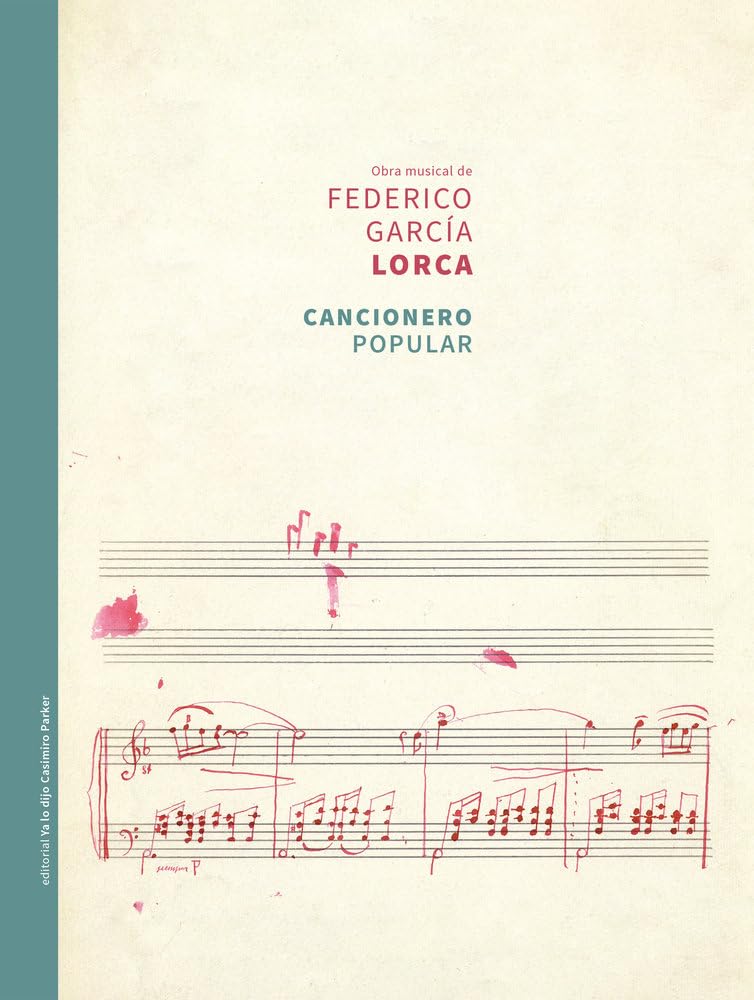 Cancionero popular: Obra musical (Biblioteca Lorca)