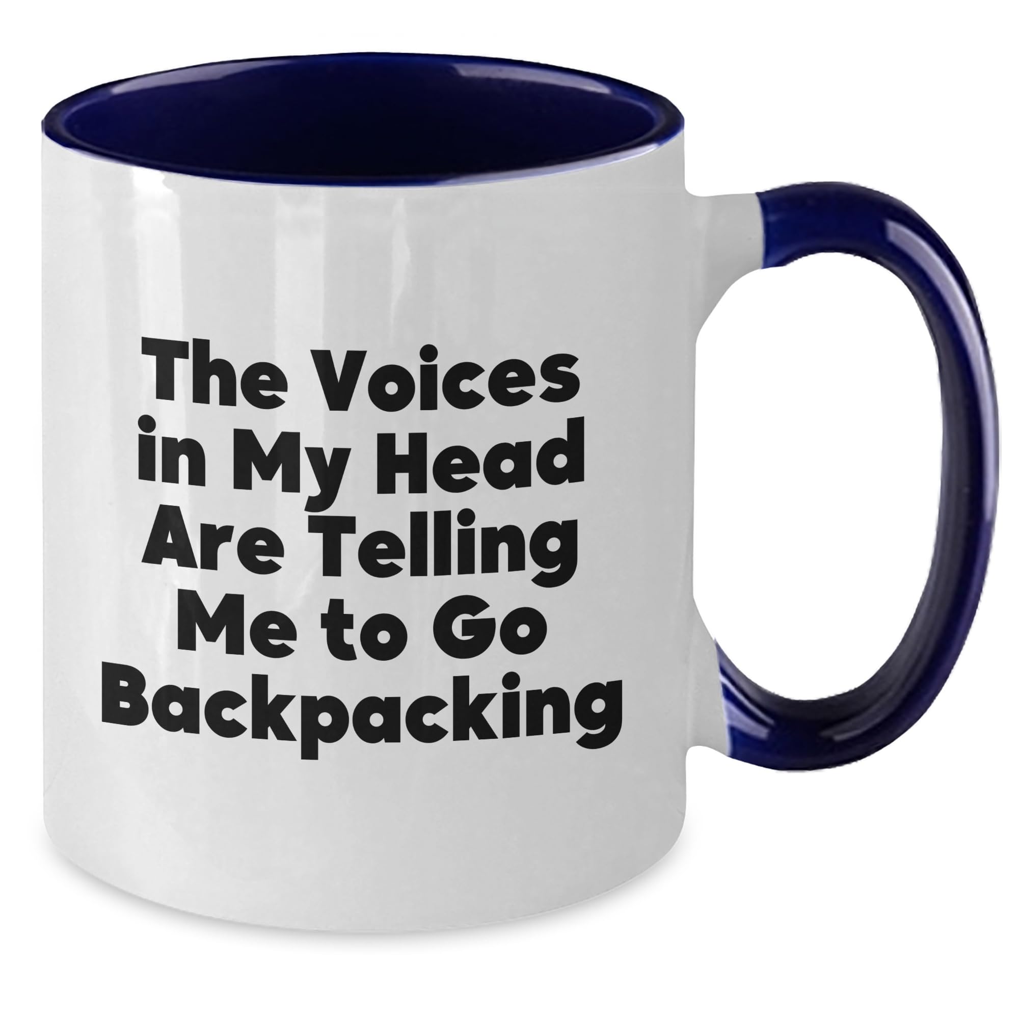 Christmas Unique Gifts from Friends for Backpacking Lovers, Inspirational Two Tone Coffee Mug, Your Voices Are Telling You To Go, Backpacking Adventures Ahead, Unique Christmas Unique Gifts