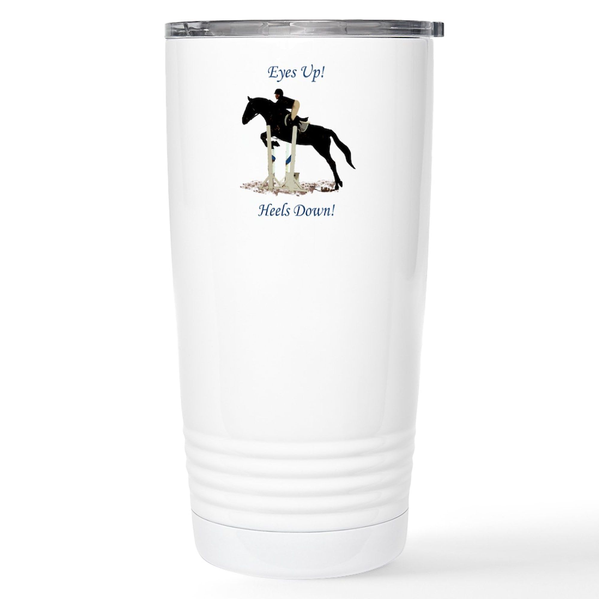 CafePress Eyes Up Heels Down Horse Stainless Steel Travel 20 oz. Insulated Stainless Steel Coffee Tumbler