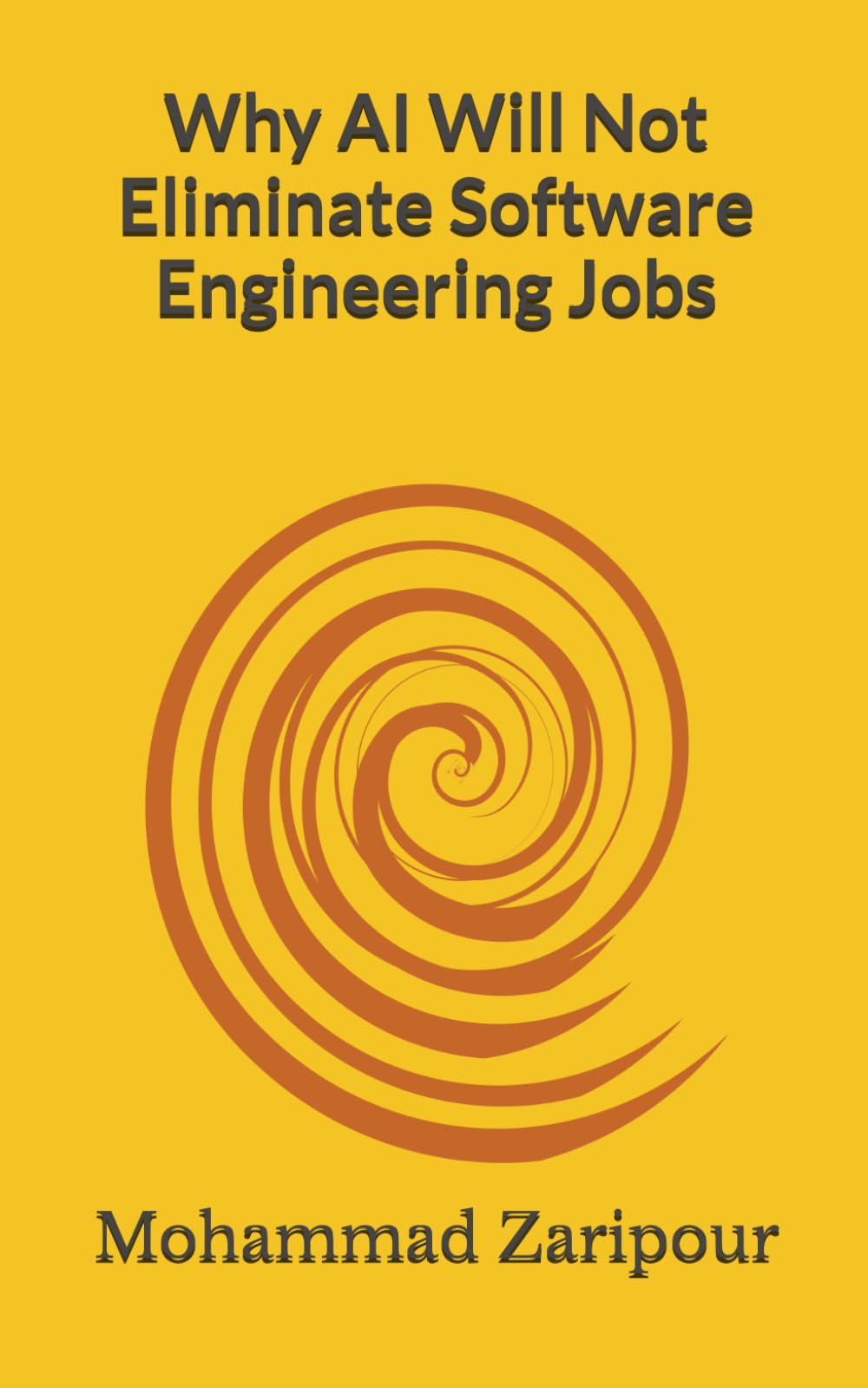 Why AI Will Not Eliminate Software Engineering Jobs