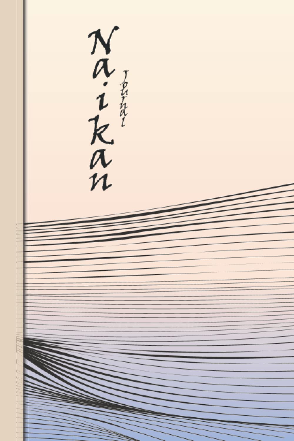 Naikan Journal: Daily Reflection For Developing Gratitude