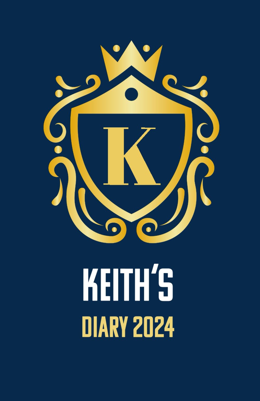 Keith Diary: Keith's Diary, Gift for Keith