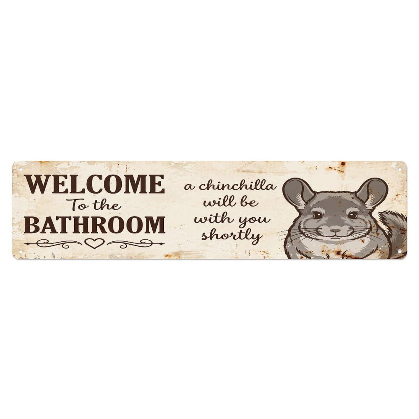 Vintage WELCOME To The BATHROOM Chinchilla Metal Tin Sign