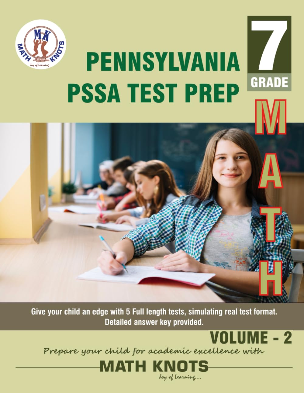 Pennsylvania State (PSSA), 7th Grade MATH Practice Tests ,Volume 2